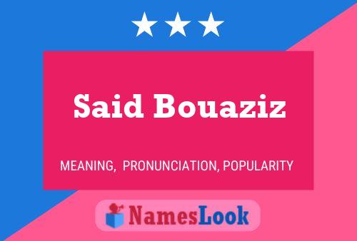 Said Bouaziz Naam Poster