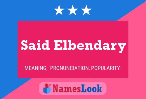 Said Elbendary Naam Poster