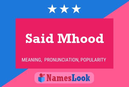 Said Mhood Naam Poster