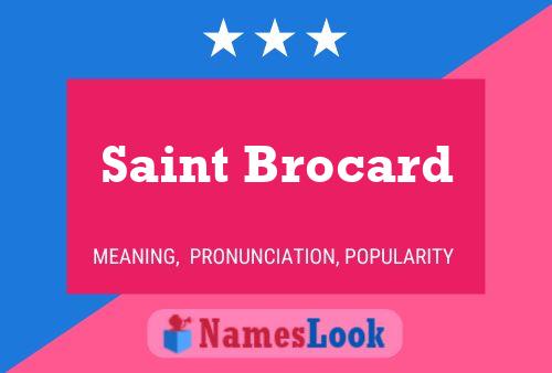 Saint Brocard Naam Poster