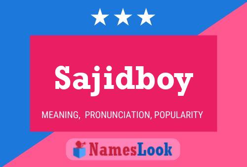 Sajidboy Naam Poster