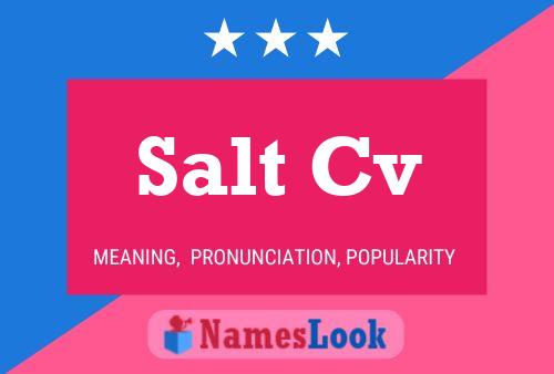 Salt Cv Naam Poster