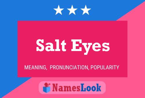 Salt Eyes Naam Poster