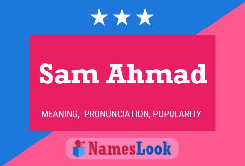 Sam Ahmad Naam Poster