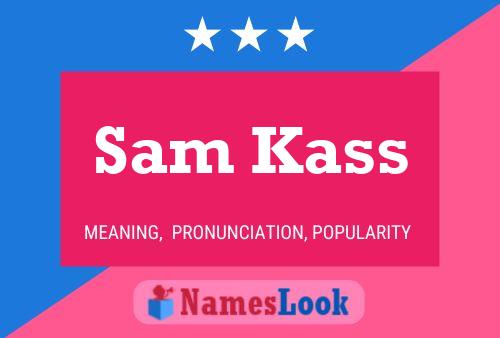 Sam Kass Naam Poster