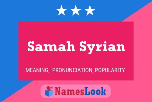 Samah Syrian Naam Poster