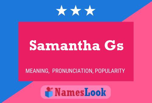 Samantha Gs Naam Poster