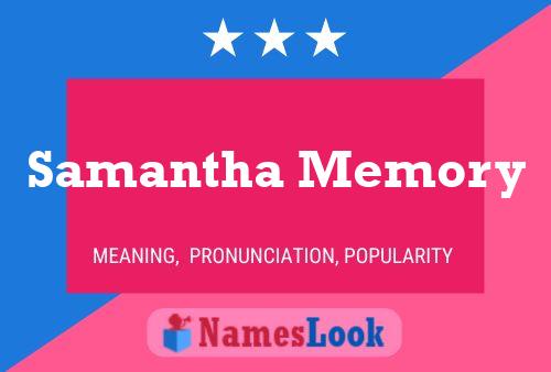 Samantha Memory Naam Poster