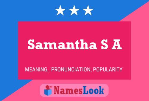 Samantha S A Naam Poster