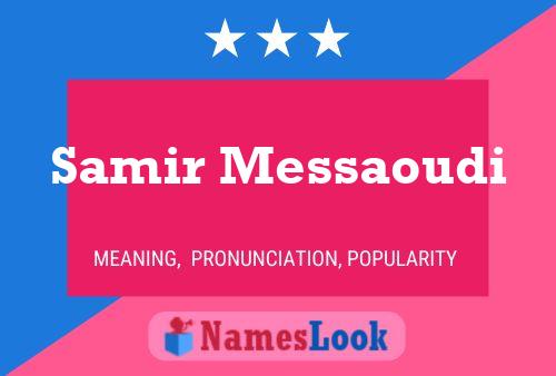 Samir Messaoudi Naam Poster