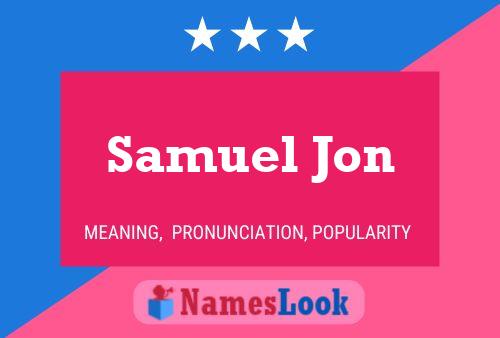 Samuel Jon Naam Poster