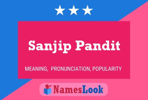 Sanjip Pandit Naam Poster