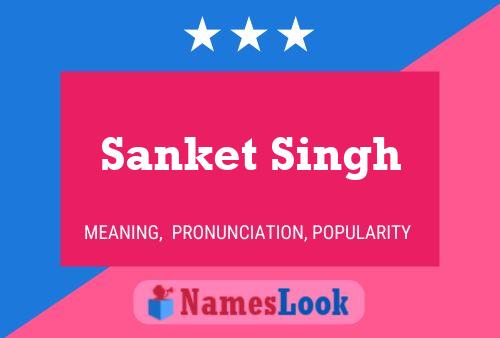 Sanket Singh Naam Poster