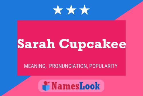 Sarah Cupcakee Naam Poster