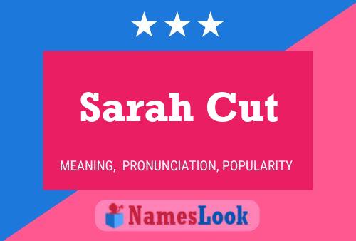 Sarah Cut Naam Poster