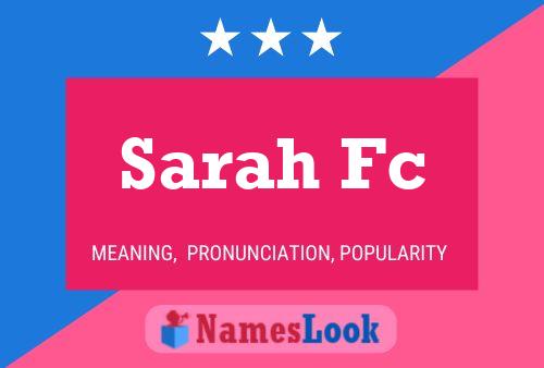 Sarah Fc Naam Poster