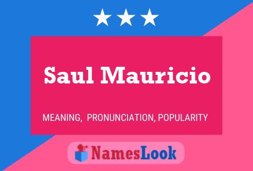 Saul Mauricio Naam Poster