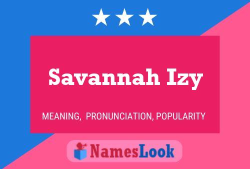 Savannah Izy Naam Poster