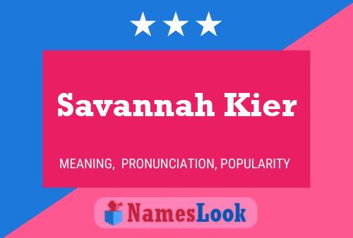 Savannah Kier Naam Poster