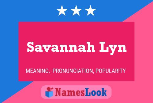 Savannah Lyn Naam Poster