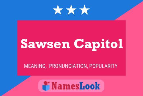 Sawsen Capitol Naam Poster