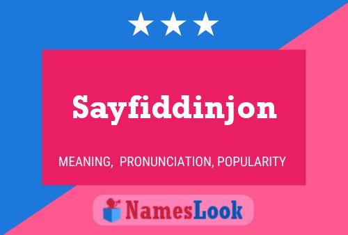 Sayfiddinjon Naam Poster