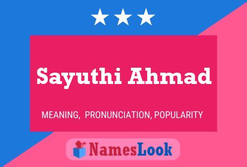 Sayuthi Ahmad Naam Poster