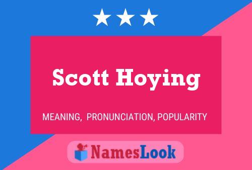 Scott Hoying Naam Poster