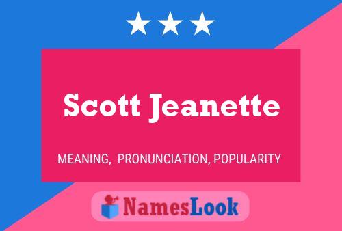 Scott Jeanette Naam Poster