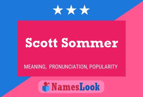 Scott Sommer Naam Poster