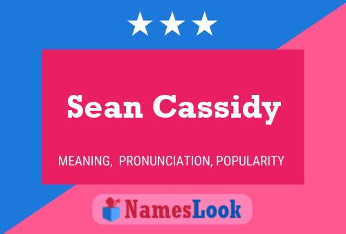 Sean Cassidy Naam Poster