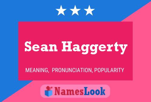 Sean Haggerty Naam Poster