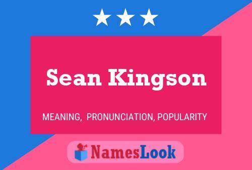 Sean Kingson Naam Poster