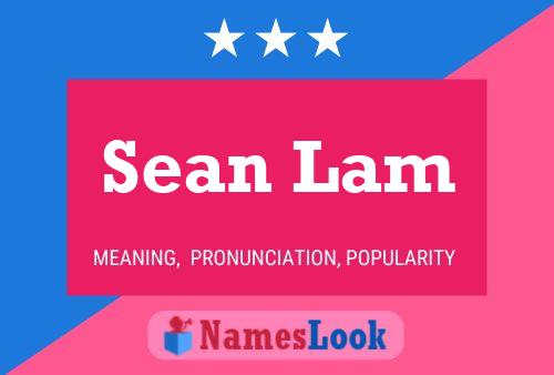 Sean Lam Naam Poster