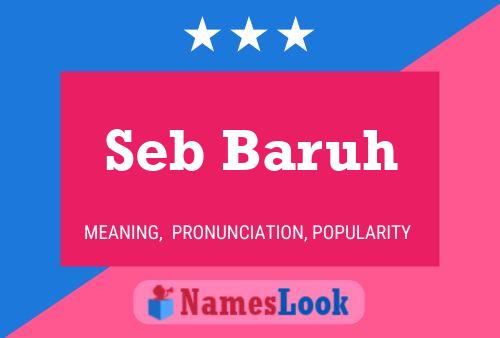 Seb Baruh Naam Poster