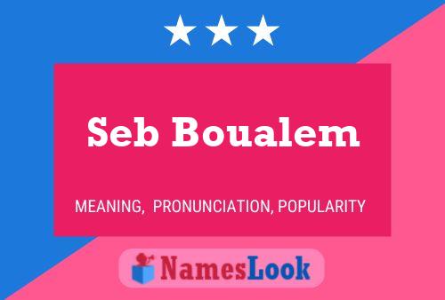 Seb Boualem Naam Poster