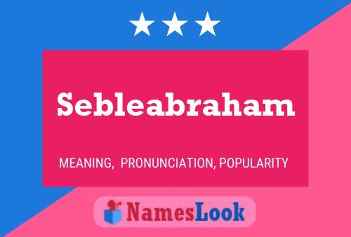 Sebleabraham Naam Poster