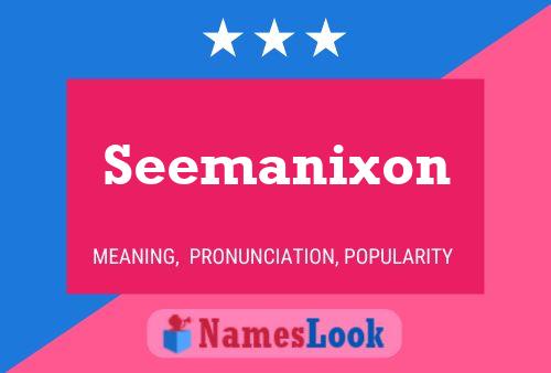 Seemanixon Naam Poster