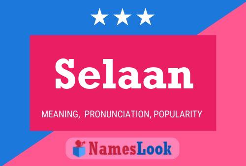 Selaan Naam Poster