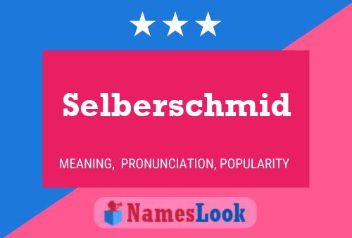 Selberschmid Naam Poster