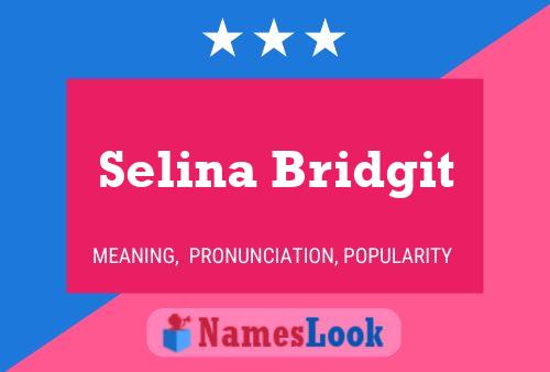 Selina Bridgit Naam Poster