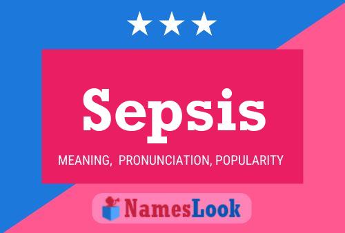 Sepsis Naam Poster