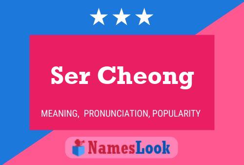 Ser Cheong Naam Poster