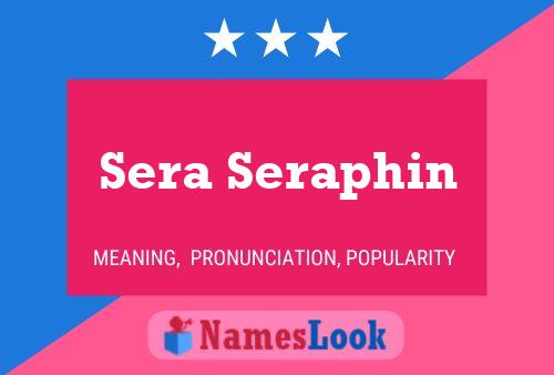 Sera Seraphin Naam Poster