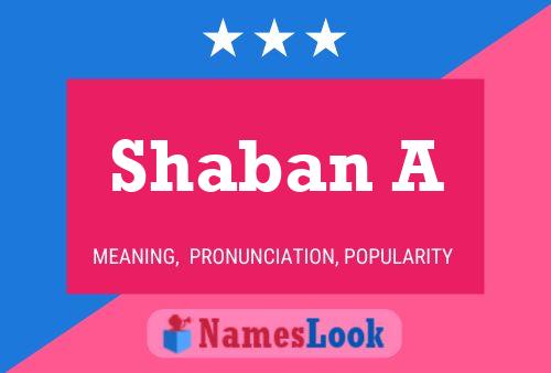 Shaban A Naam Poster