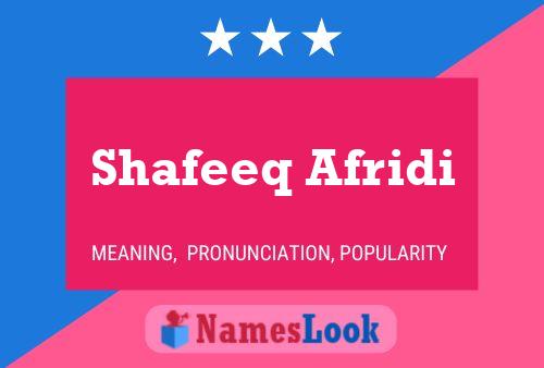 Shafeeq Afridi Naam Poster