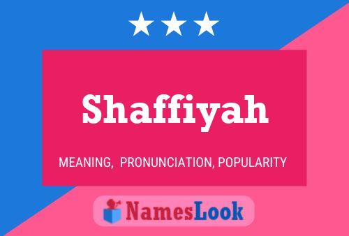 Shaffiyah Naam Poster