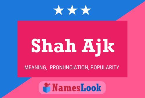 Shah Ajk Naam Poster