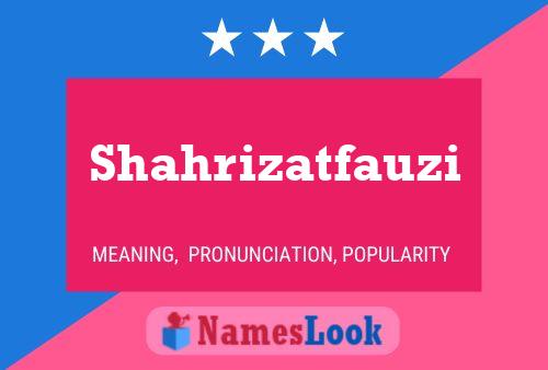 Shahrizatfauzi Naam Poster