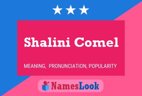 Shalini Comel Naam Poster